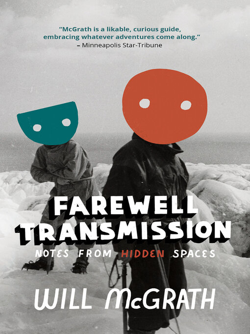 Title details for Farewell Transmission by Will McGrath - Available